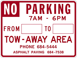 A temporary sign that says No Parking with written in dates and times and "Tow Away Area"