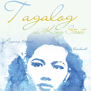 Promo graphic for Tagalog sa King Street